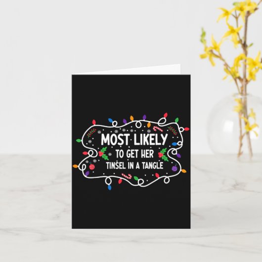 Most Likely To Get Her Tinsel In A Tangle カード (黄色い花)