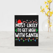 Most Likely To Get High With Santa Family Matching カード (黄色い花)