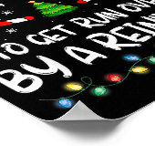 Most Likely To Get Run Over By A Reindeer Christma ポスター (角)