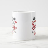 Most Likely to Get Sassy Personalized Mug ジャンボコーヒーマグカップ (正面)