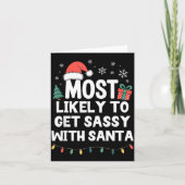 Most Likely To Get Sy With Santa Christmas Funny X カード (正面)
