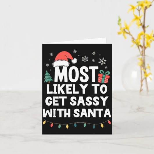 Most Likely To Get Sy With Santa Christmas Funny X カード (黄色い花)
