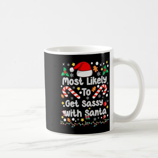 Most Likely To Get Sy With Santa Family Christmas コーヒーマグカップ (右)