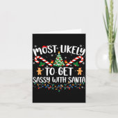 Most Likely To Get Sy With Santa Funny Family Chri カード (正面)