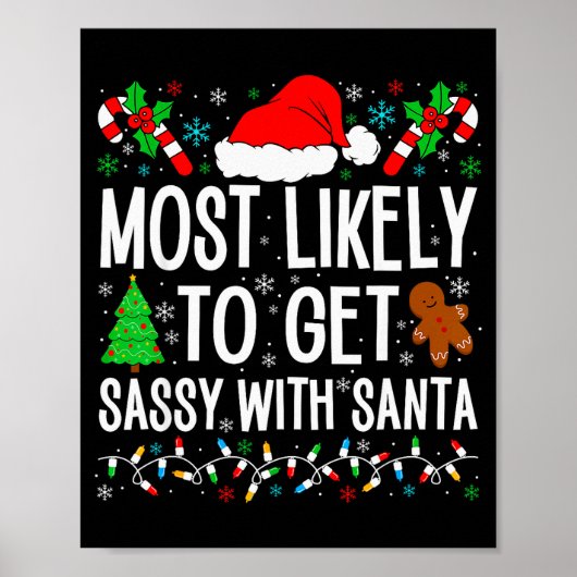 Most Likely To Get Sy With Santa Funny Family Chri ポスター (正面)