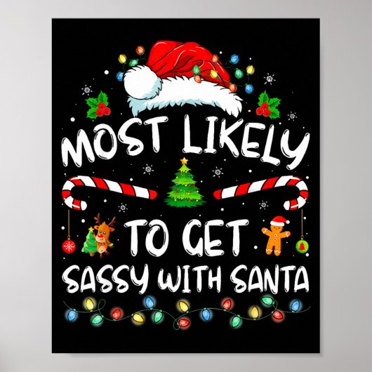 Most Likely To Get Sy With Santa Funny Family Chri ポスター (正面)