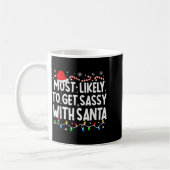 Most Likely To Get Sy With Santa Funny Matching Ch コーヒーマグカップ (左)