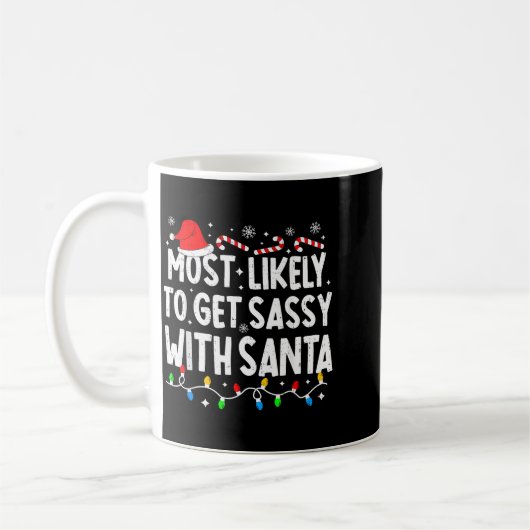 Most Likely To Get Sy With Santa Funny Matching Ch コーヒーマグカップ (左)