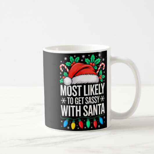 Most Likely To Get Sy With Santa Shirt Family Chri コーヒーマグカップ (右)