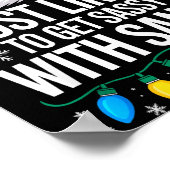 Most Likely To Get Sy With Santa Shirt Family Chri ポスター (角)