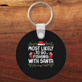 Most Likely To Go Fishing With Santa Christmas Mat キーホルダー (正面)