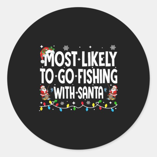 Most Likely To Go Fishing With Santa Christmas Mat ラウンドシール (正面)