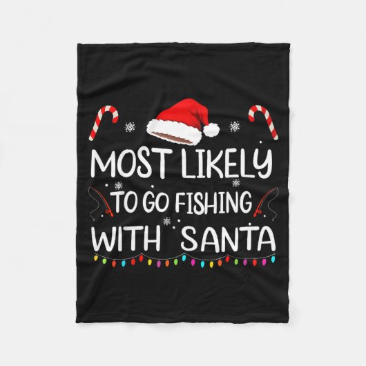 Most Likely To Go Fishing With Santa Family Christ フリースブランケット (正面)
