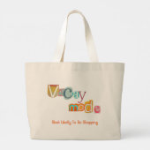 Most Likely To Go Shopping VACAY MODE ラージトートバッグ (裏面)