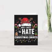Most Likely To Hate Matching Christmas Funny Famil カード (正面)
