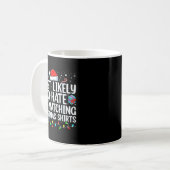 Most Likely To Hate Matching Christmas Funny Famil コーヒーマグカップ (正面左)
