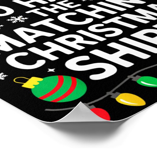 Most Likely To Hate The Matching Christmas Shirts  ポスター (角)