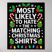 Most Likely To Hate The Matching Christmas Shirts  ポスター (正面)