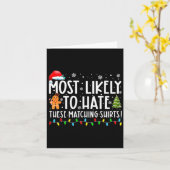 Most Likely To Hate These Matching S Funny Christm カード (黄色い花)