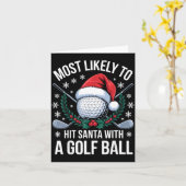 Most Likely To Hit Santa With A Golf Ball Funny Go カード (黄色い花)