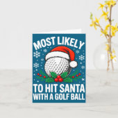 Most Likely To Hit Santa With A Golf Ball Shirt Ch カード (黄色い花)