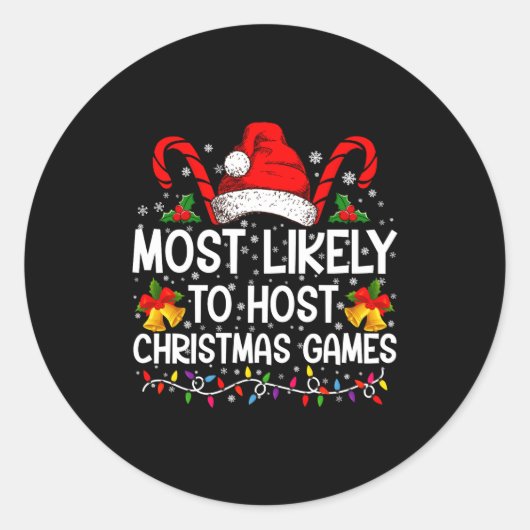 Most Likely To Host Christmas Games Family  ラウンドシール (正面)