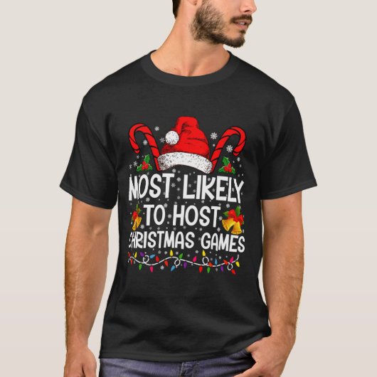 Most Likely To Host Christmas Games Family Tシャツ (正面)