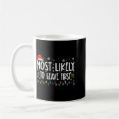 Most Likely To Leave First Xmas Christmas Matching コーヒーマグカップ (左)
