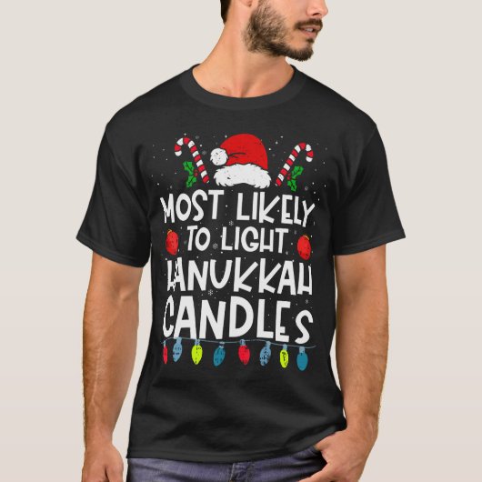 Most Likely To Light Hanukkah Candles Family Crew Tシャツ (正面)