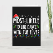 Most Likely To Line Dance With Elves Christmas Dan カード (正面)