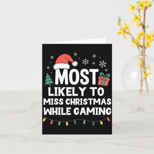 Most Likely To Miss Christmas While Gaming Gamer F カード (黄色い花)
