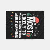 Most Likely To Miss Christmas While Gaming Gamer F フリースブランケット (正面(横))