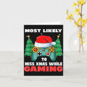 Most Likely To Miss Christmas While Gaming Xmas Fa カード (黄色い花)