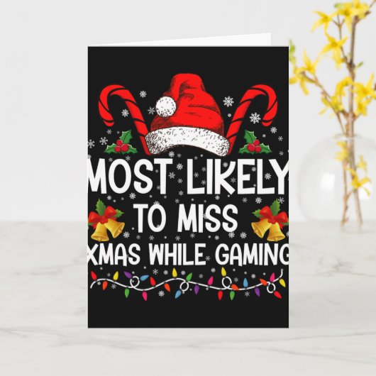 Most Likely To Miss Xmas While Gaming Christmas T  カード (黄色い花)