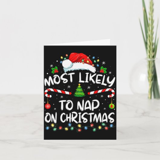 Most Likely To Nap On Christmas Family Christmas P カード (正面)