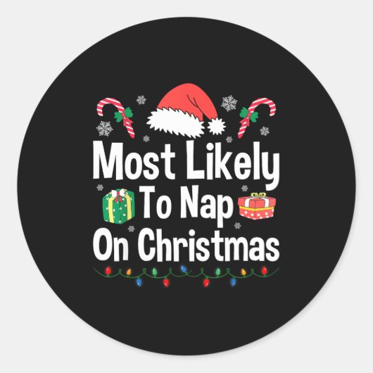 Most Likely To Nap On Christmas Family Funny Match ラウンドシール (正面)