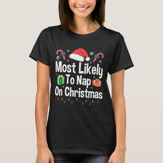 Most Likely To Nap On Christmas Family Funny Match Tシャツ (正面)