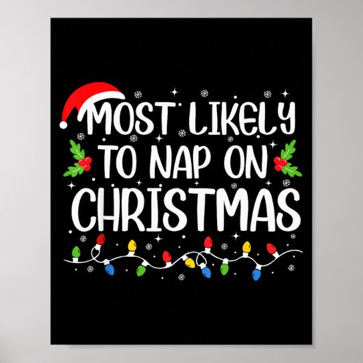 Most Likely To Nap On Christmas Funny Family Match ポスター (正面)