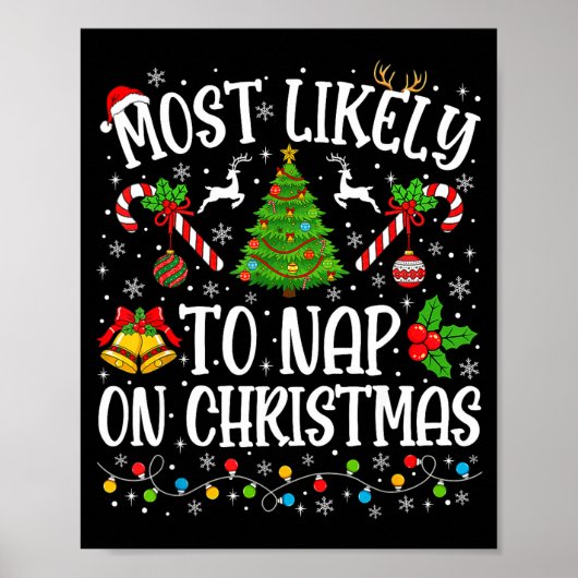 Most Likely To Nap On Christmas Funny Family Match ポスター (正面)