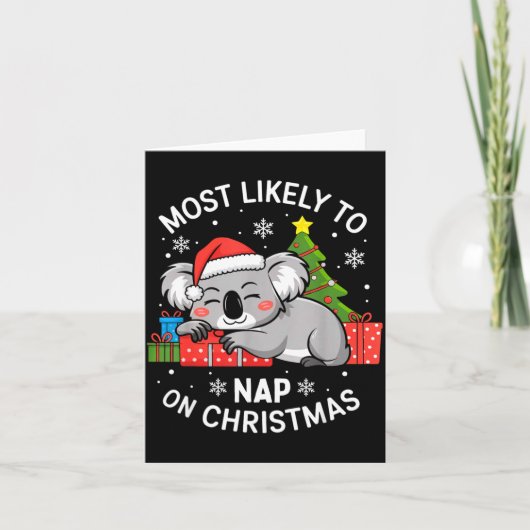 Most Likely To Nap On Christmas Funny Koala Xmas F カード (正面)