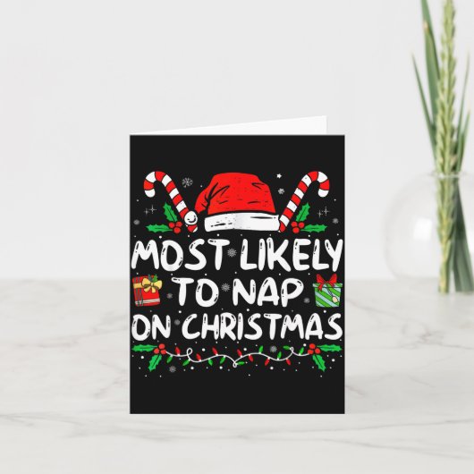 Most Likely To Nap On Christmas Funny Matching Fam カード (正面)