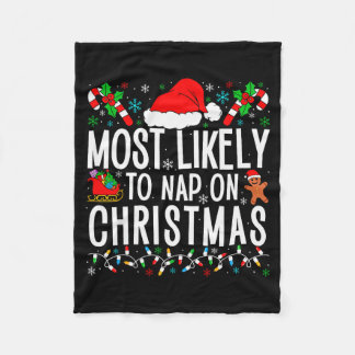Most Likely To Nap On Christmas Funny Matching Fam フリースブランケット