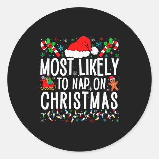 Most Likely To Nap On Christmas Funny Matching Fam ラウンドシール (正面)