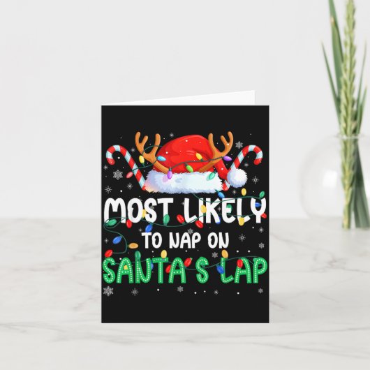 Most Likely To Nap On Santa's Lap Christmas Pajama カード (正面)