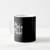Most Likely To Need A Silent Night Family Christma コーヒーマグカップ (正面左)
