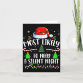 Most Likely To Need A Silent Night Family Matching カード (正面)