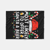 Most Likely To Offer Santa A Beer Fun Drinking Chr フリースブランケット (正面(横))
