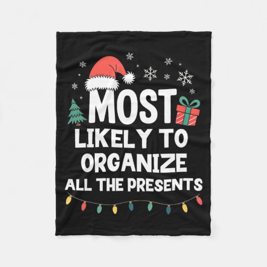 Most Likely To Organize All The Christmas Xmas フリースブランケット (正面)