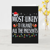 Most Likely To Organize All The Presents Family Ma カード (黄色い花)