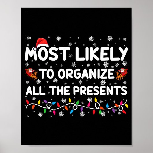 Most Likely To Organize All The Xmas Toddler  ポスター (正面)